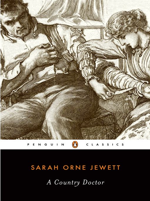 Title details for A Country Doctor by Sarah Orne Jewett - Available